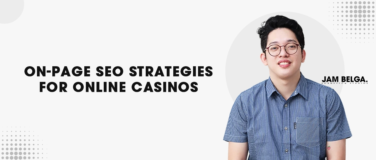 On-Page SEO Strategies for Online Casinos
